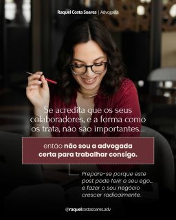 Se acredita que colaboradores são apenas tarefas a gerir, então não sou a advogada certa para si.

Eu trabalho com empresários que valorizam a sua equipa como parceiro estratégico.

Acredito que uma comunicação clara, regras definidas e apoio jurídico aplicado no momento certo transforma recursos humanos em aliados do crescimento do negócio — e não em problemas a resolver.

Não se trata de burocracia ou rigidez.

Trata-se de clareza, segurança e estratégia, para que possa liderar com confiança, evitar conflitos e ver o seu negócio prosperar de forma estruturada.

📍Se quer uma equipa alinhada, autónoma e produtiva, este é o caminho que deve adotar.